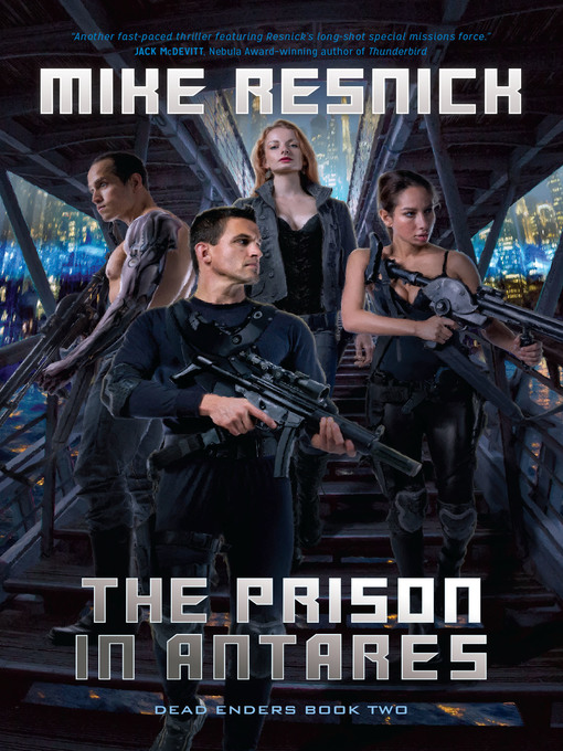 Title details for The Prison in Antares by Mike Resnick - Available